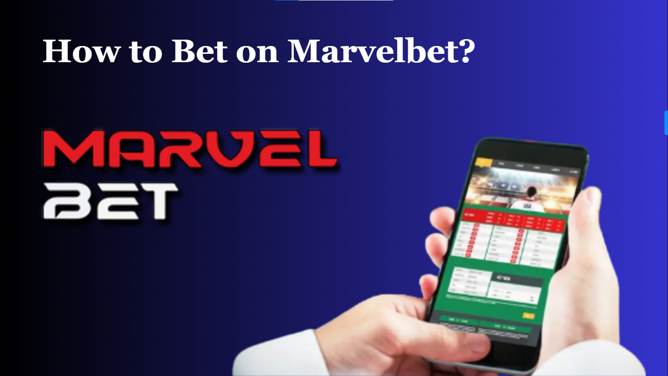 how to bet on marvelbet