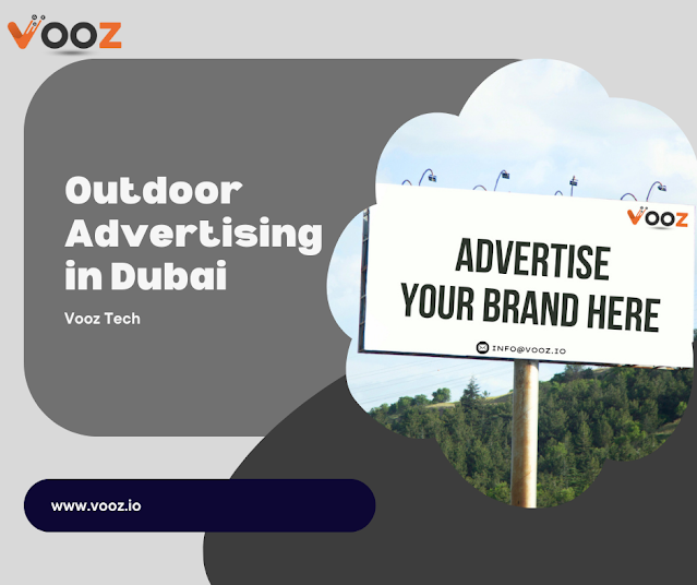 Outdoor Advertising in Dubai - Vooz Tech