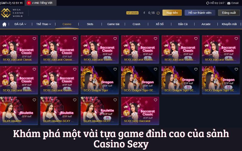 Khám phá một vài tựa game đỉnh cao của sảnh Casino Sexy