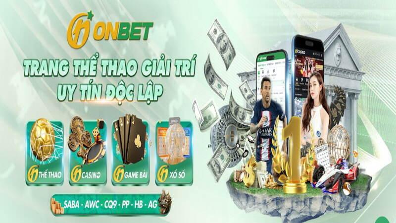 Nhà cái Onbet - Địa chỉ vàng cho anh em đam mê cá cược