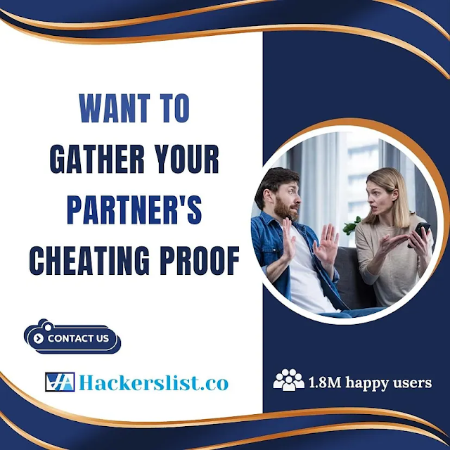 Want to Gather Your Partner's Cheating Proof