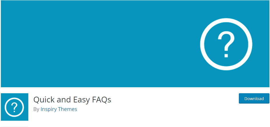 Quick and Easy FAQs