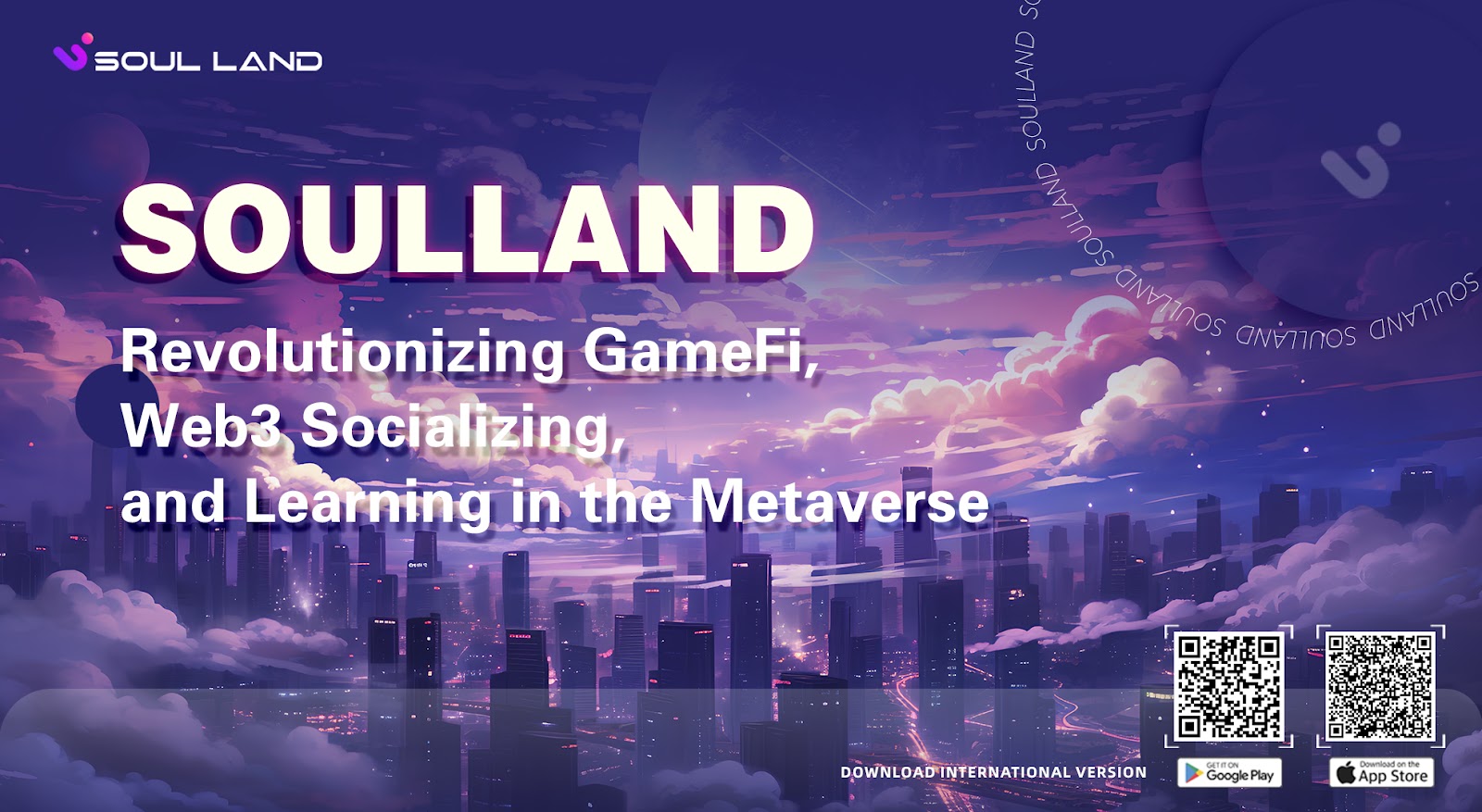SoulLand: Revolutionizing GameFi, Web3 Socializing, and Learning in the Metaverse