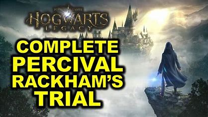 Percival Rackham's Trial in Hogwarts Legacy - Leedsjournal