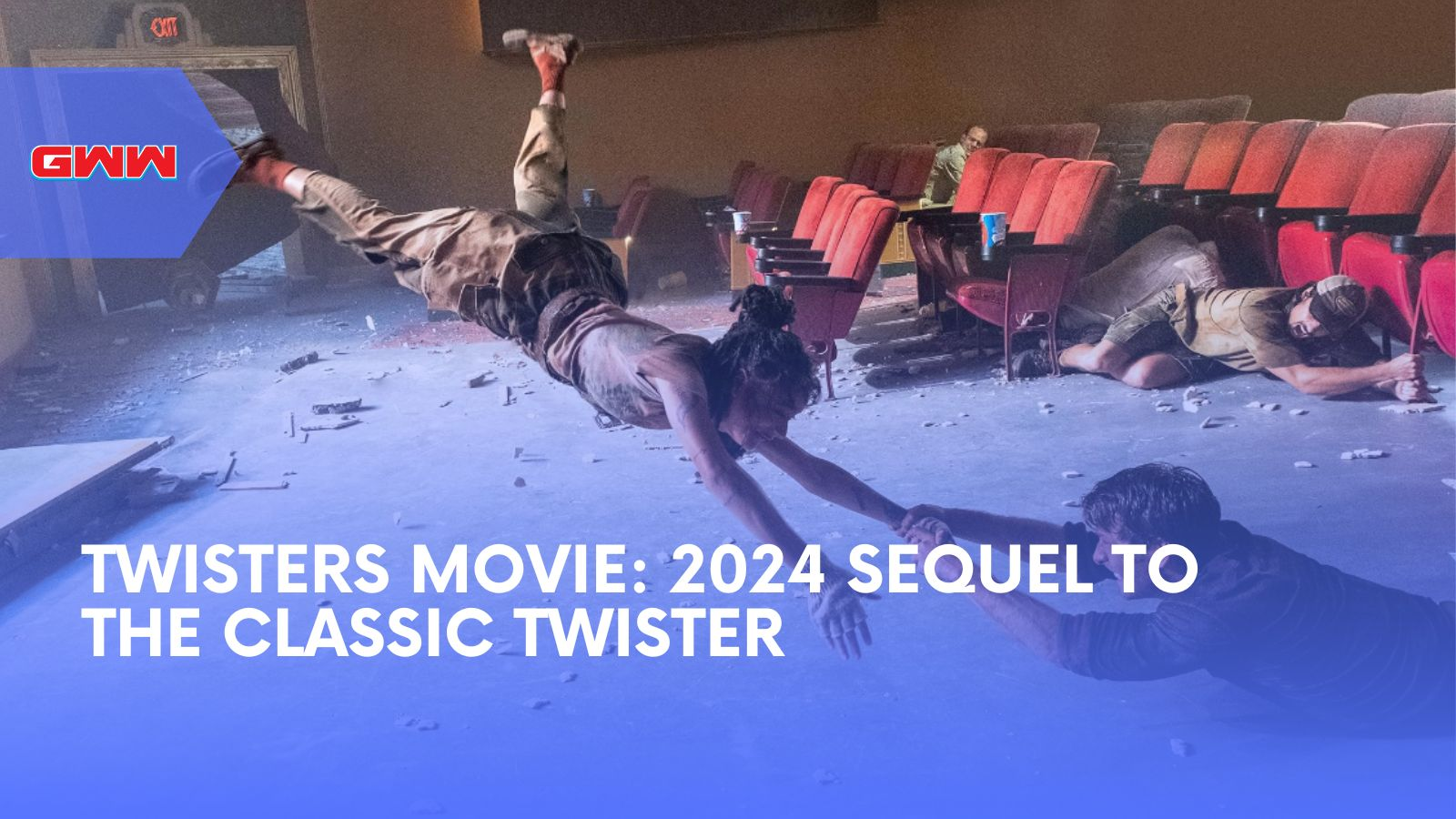 Twisters Movie: 2024 Sequel to the Classic Twister