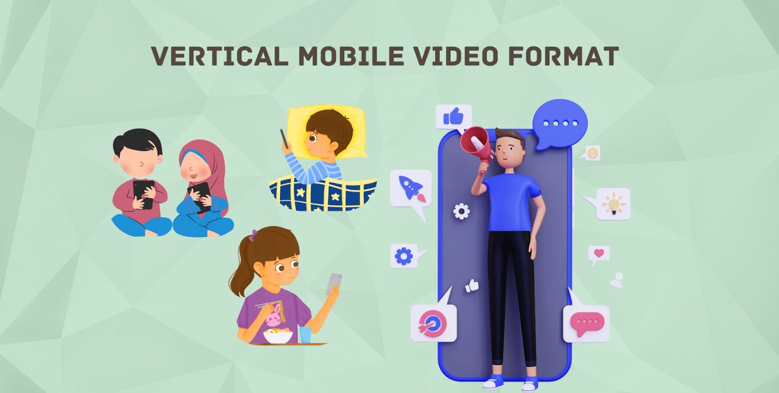 Vertical Mobile Video Format