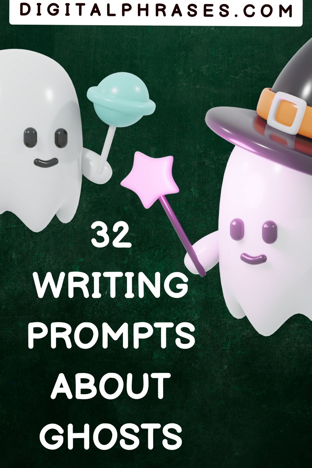 green background image with text - 32 Writing Prompts About Ghosts