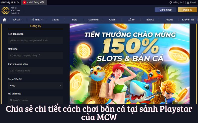 Chia sẻ chi tiết cách chơi bắn cá tại sảnh Playstar của MCW