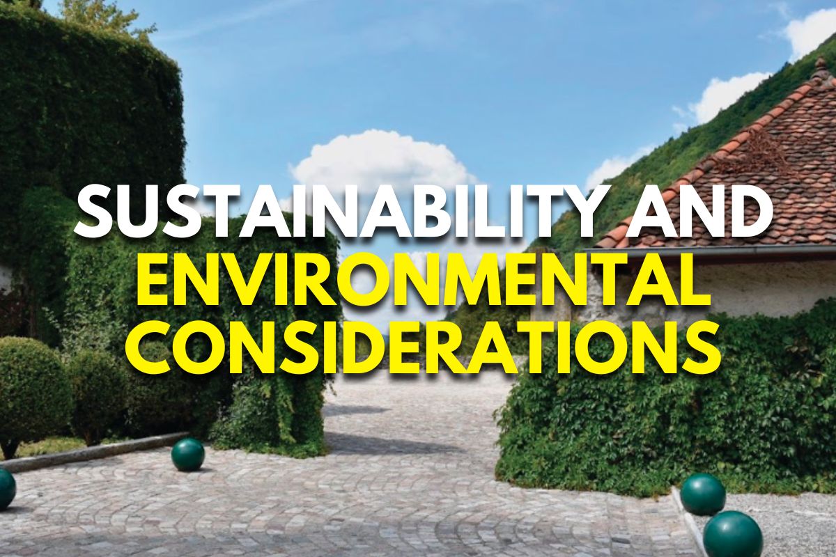 Sustainability and Environmental Considerations