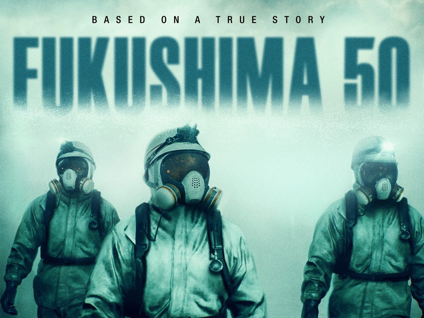 Fukushima 50 ฟุกุชิมะ 50  BY KUBET
