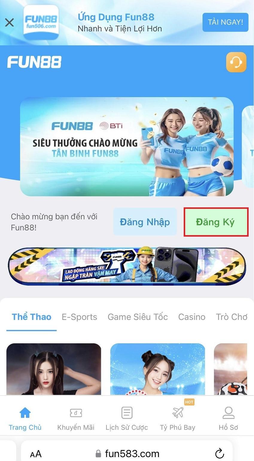 Truy cập FUN88 và nhấn nút Đăng Ký màu xanh lá cây