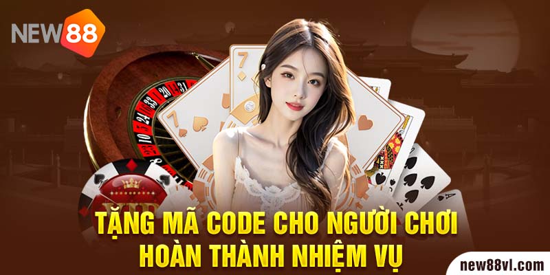 Tặng mã code cho người chơi hoàn thành nhiệm vụ