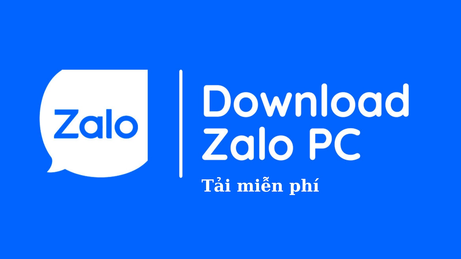 Download Zalo PC miễn phí - Gọi điện, nhắn tin hiệu quả nhất