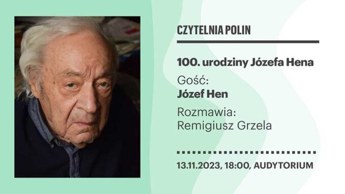 Читальный зал POLIN 100 лет со дня рождения Юзефа Хена