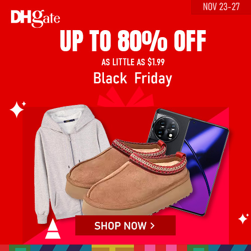  Unveiling Unbeatable Deals: DHgate.com's Black Friday Extravaganza