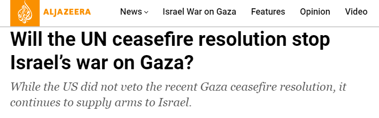 آیا قطعنامه آتش‌بس سازمان ملل جنگ اسرائیل در غزه را متوقف می‌کند؟