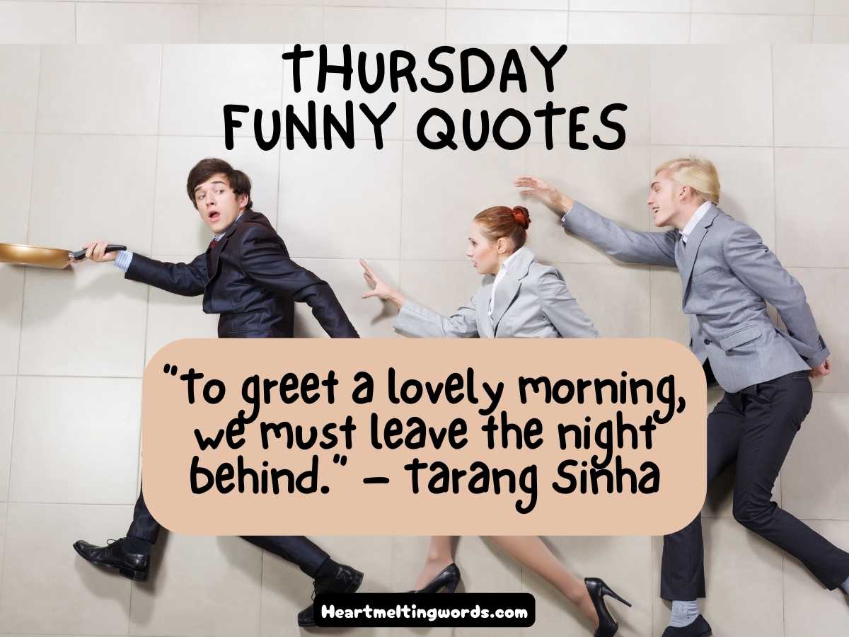 Thursday morning Quotes funny