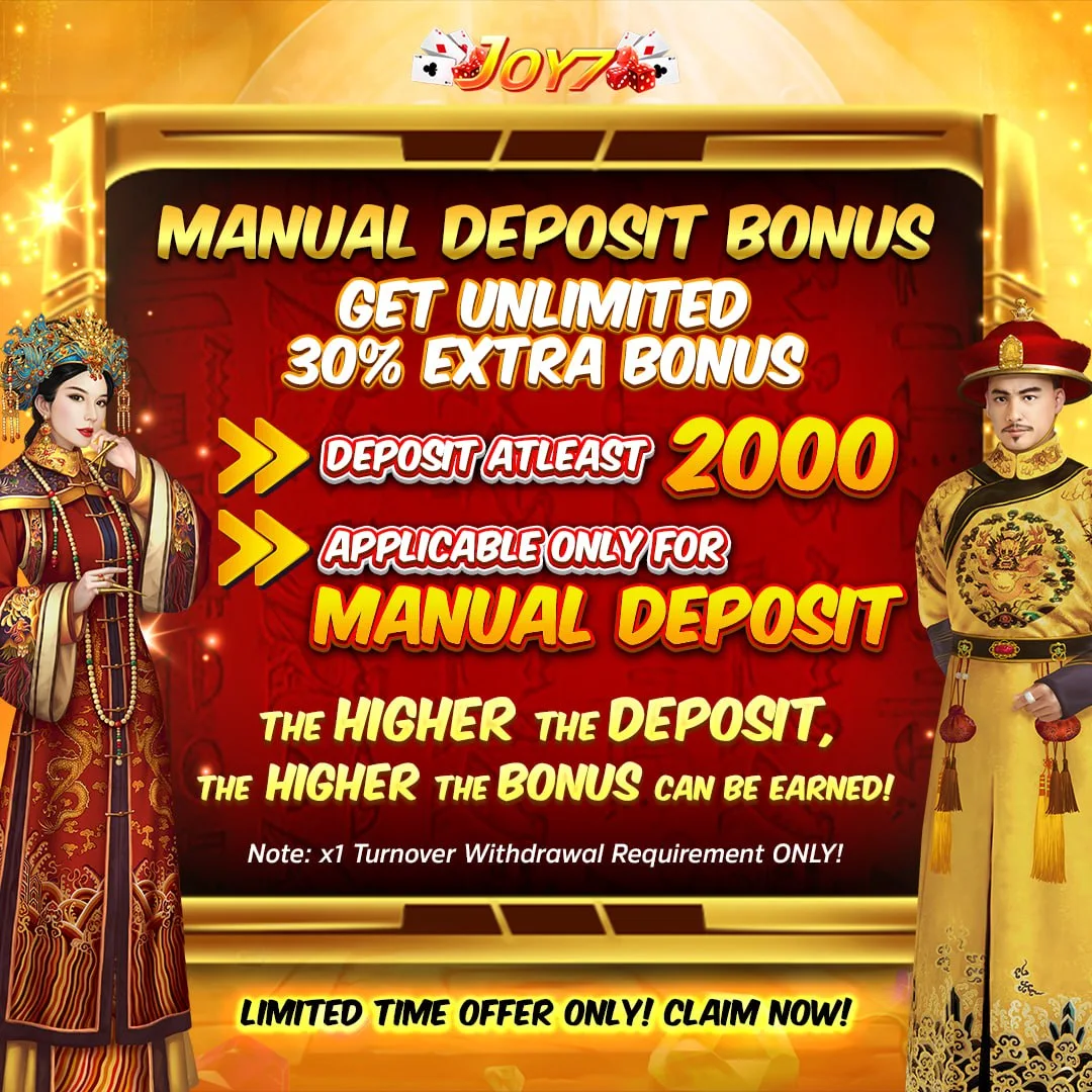 Manual Deposit Bonus ni JOY 7 Casino . Claim it now!