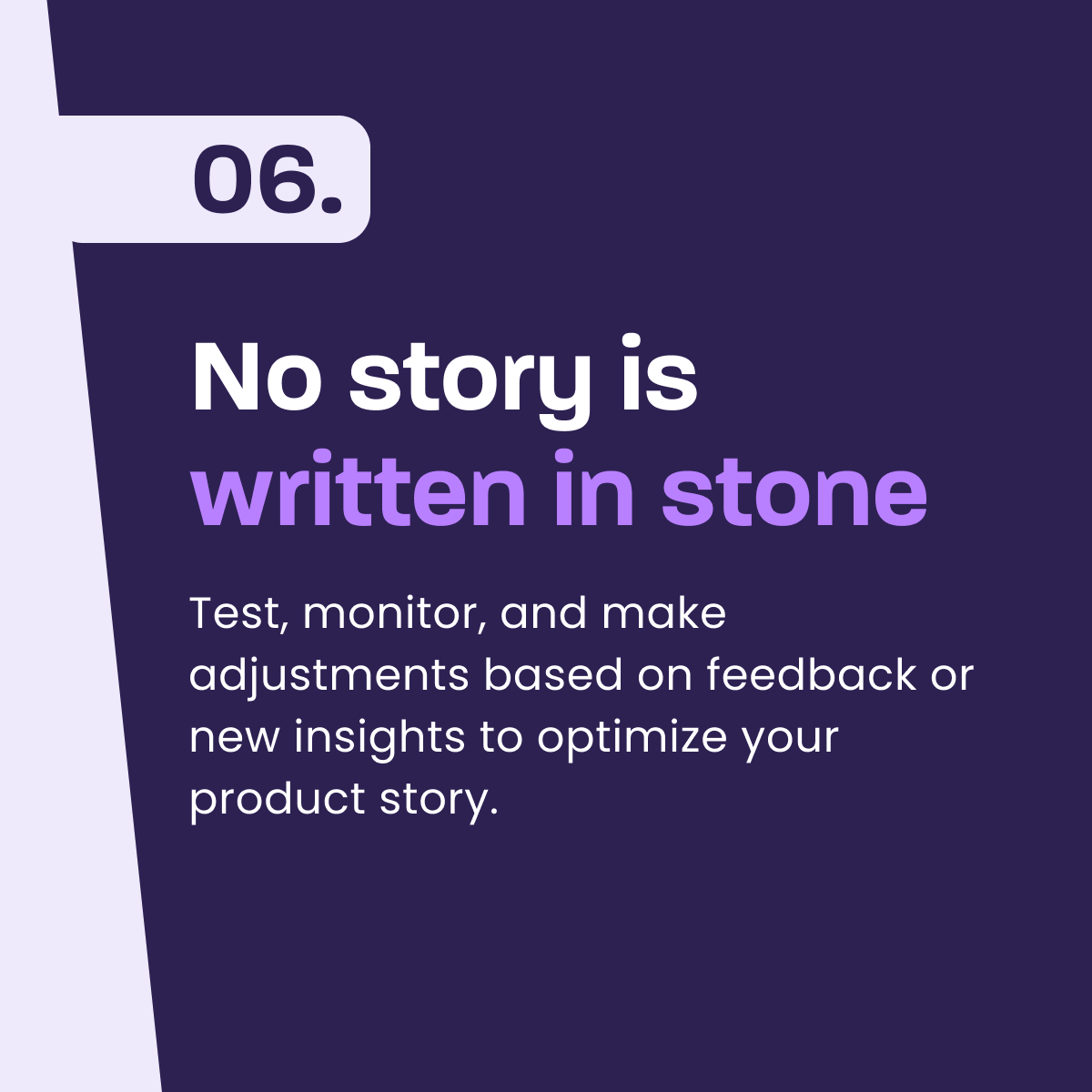 Test, monitor, and adjust your product story