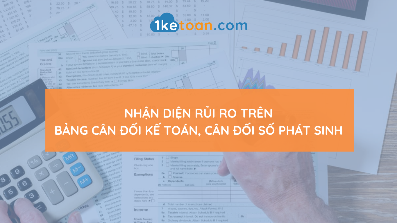 nhan-dien-rui-ro-tren-bang-can-doi-ke-toan-can-doi-so-phat-sinh