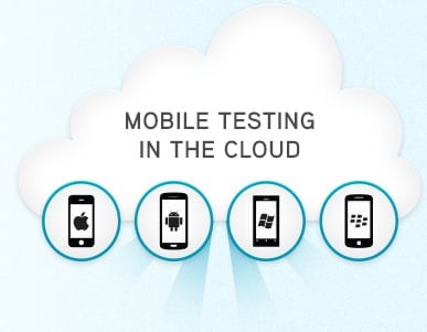 cloud based mobile testing