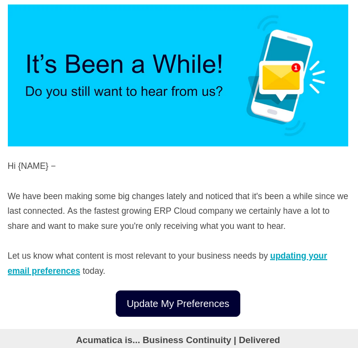 Acumatica requests that customers update their email preferences.