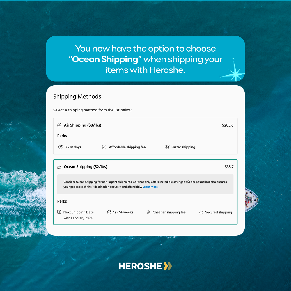 Choose ocean shipping with  Heroshe