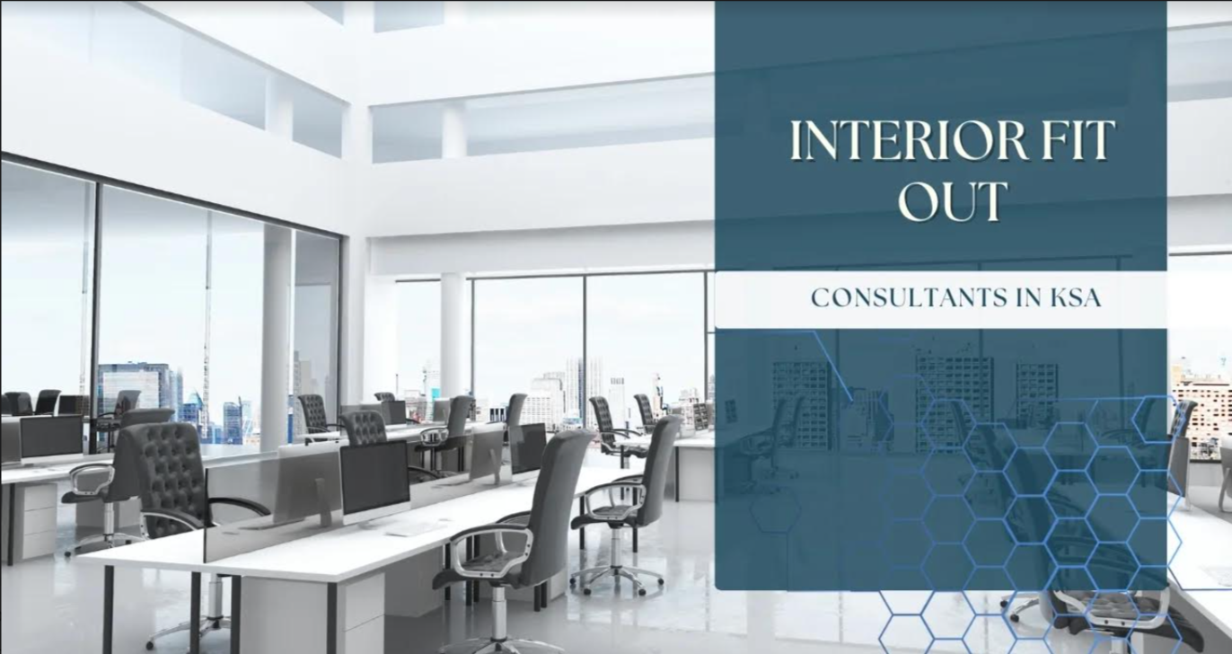 Interior Fit Out Consultants in KSA