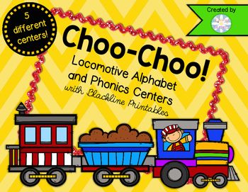 Choo-Choo! Train Alphabet and Phonics Centers with Blackline Printables ...