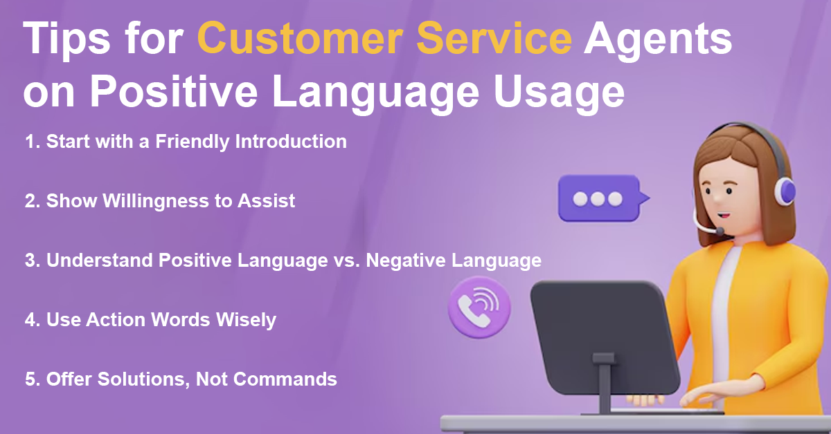 Tips for Customer Service Agents on Positive Language Usage
