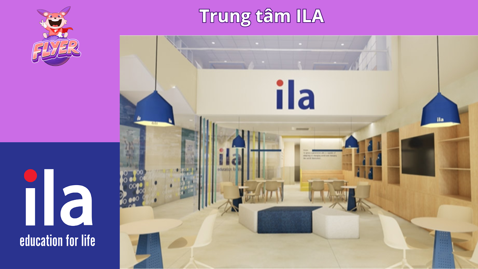 Trung tâm ngoại ngữ ILA