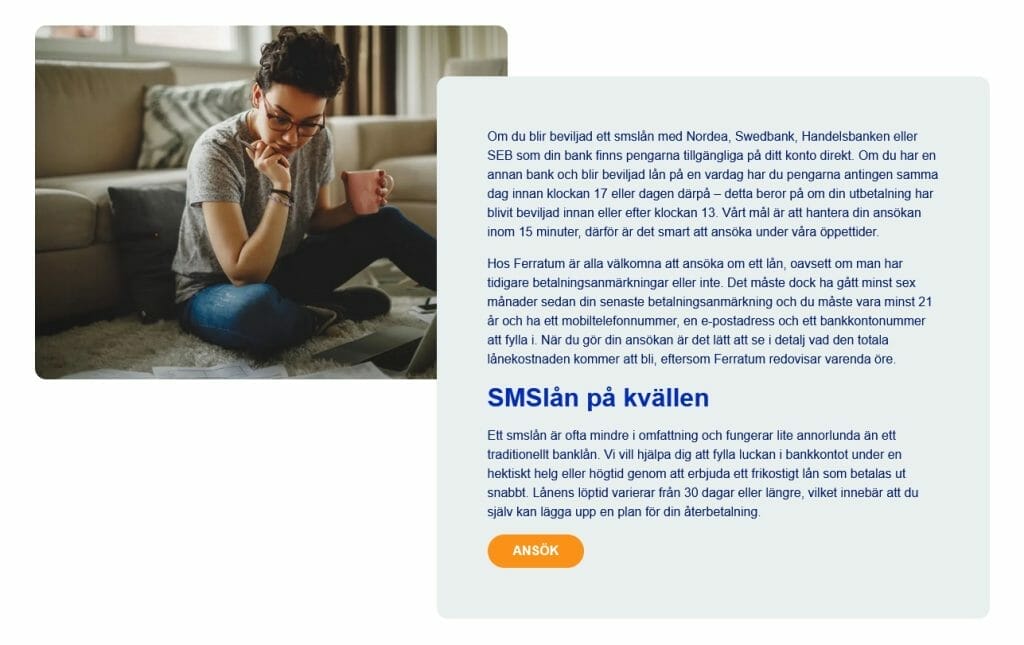 Ferratum erbjuder snabblån med a-kassa och direktutbetalning till Nordea, Swedbank, Handelsbanken och SEB.