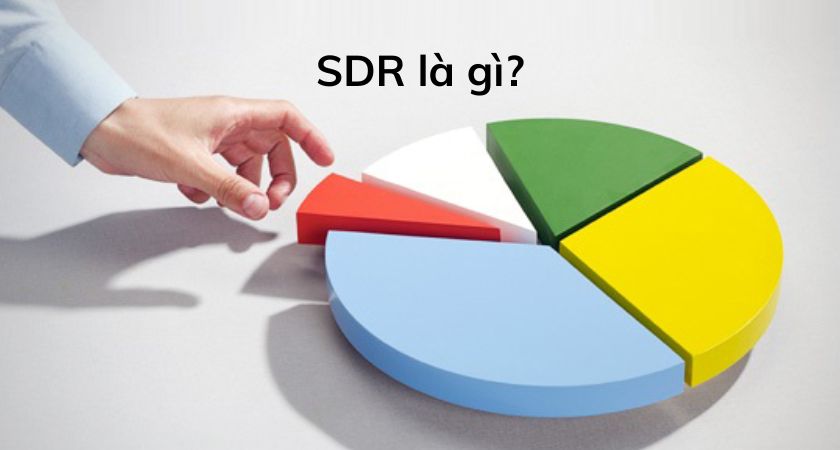 SDR là gì?
