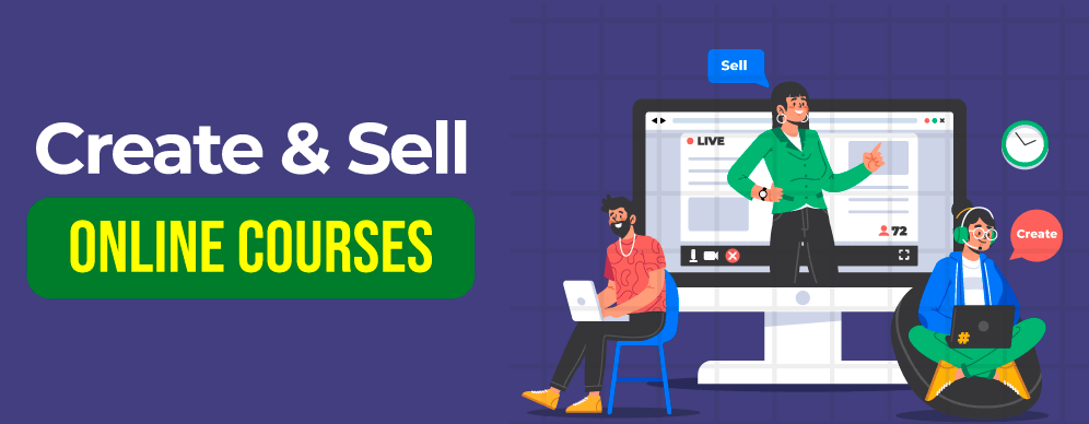 Create and Sell Courses Online