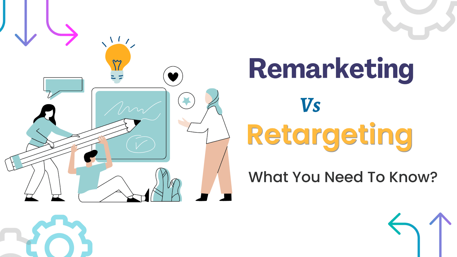 Enter Retargeting and Remarketing