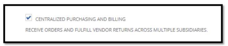netsuite Centralized Purchasing and Billing 