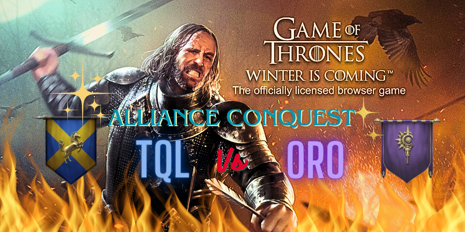 TQL vs OrO( Alliance Conquest ) 