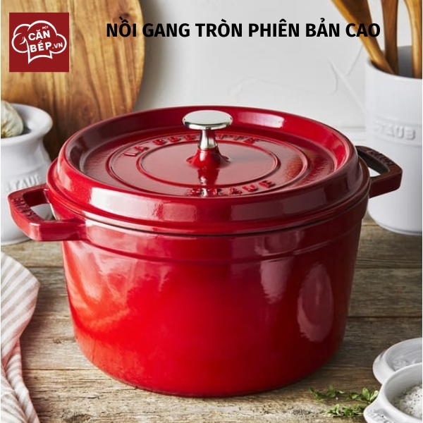 nồi gang staub phiên bản cao