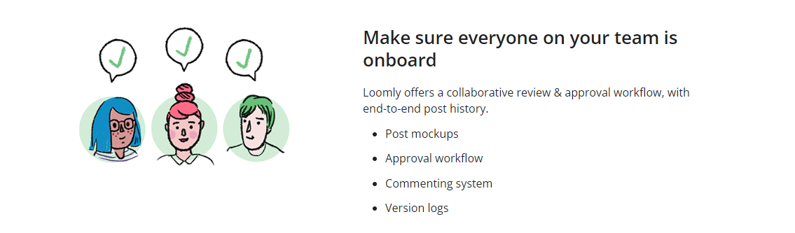 In Loomly, make sure everyone on your team is onboard