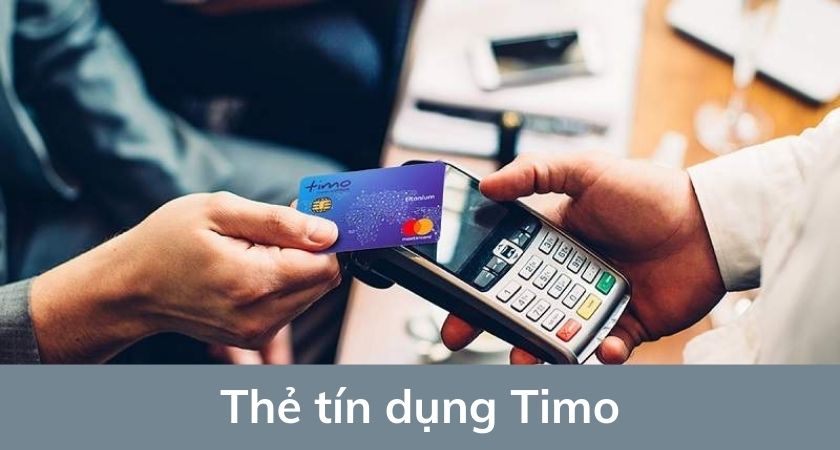 Thẻ tín dụng Timo