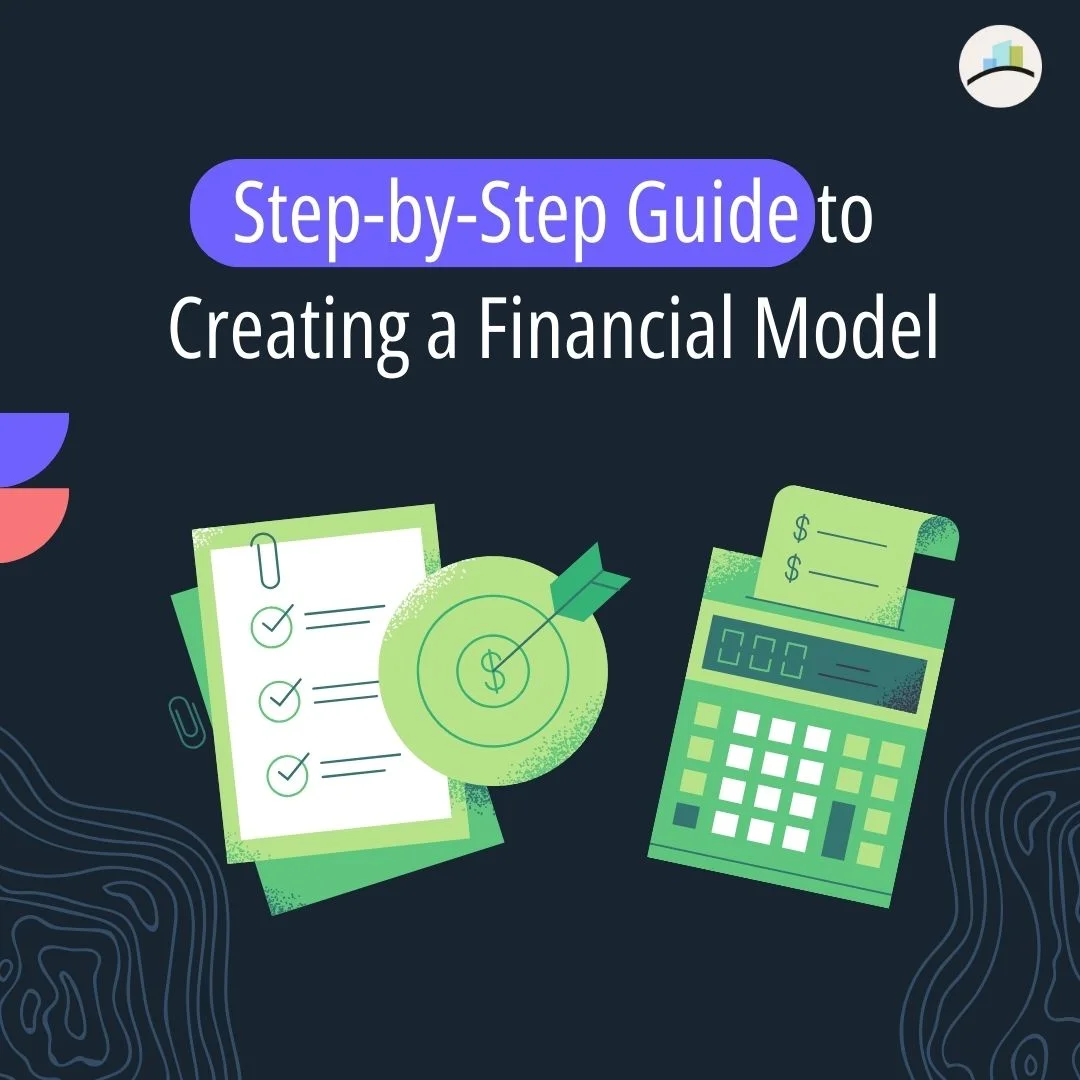 Create a financial model