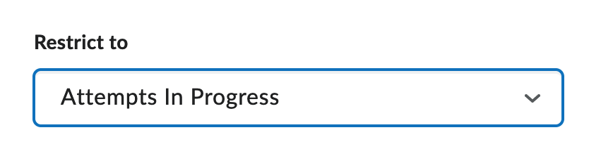 Restrict to Attempts In Progress