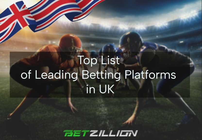 Betzillion Betting Sites: Top List Of Leading Betting Platforms In UK ...