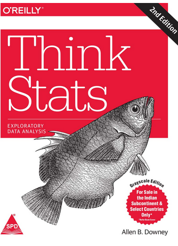 "Think Stats: Probability and Statistics for Programmers" by Allen B. Downey