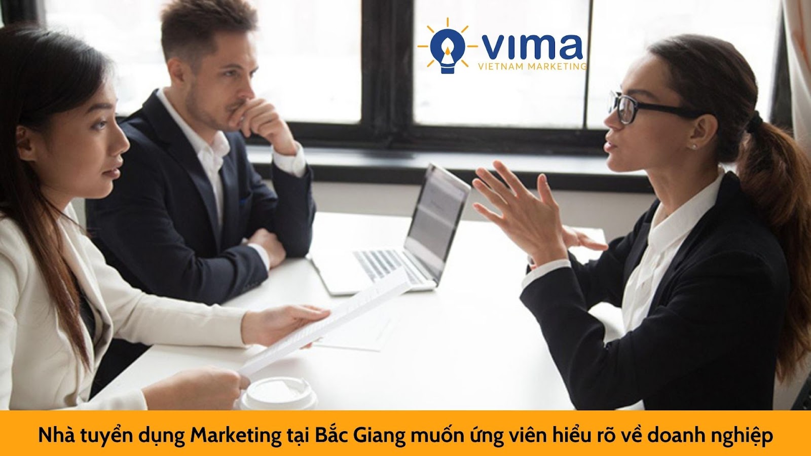 Nhà tuyển dụng Marketing tại Bắc Giang muốn ứng viên hiểu rõ về doanh nghiệp