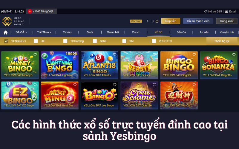Các hình thức xổ số trực tuyến đỉnh cao tại sảnh Yesbingo