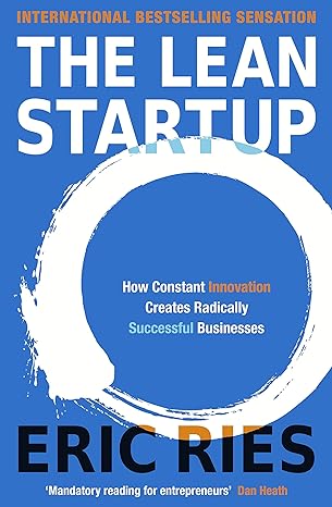 The Lean Startup by Eric Ries 
 Top 10  Digital Marketing Books