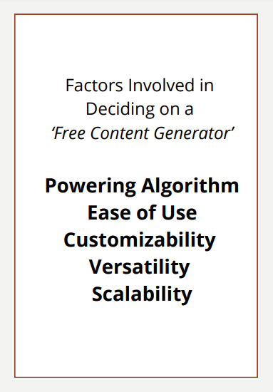 Factors Involved in Deciding on a Free Content Generator