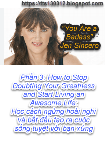 Tóm Tắt Sách "You Are a Badass" - Jen Sincero: Hãy Thức Tỉnh Sức Mạnh Bên Trong Bạn tts130312