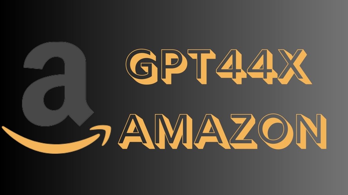 What Is Amazon's Gpt44X: Understanding AI Technology